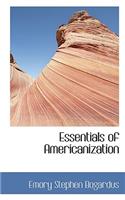 Essentials of Americanization