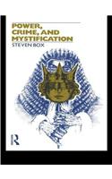 Power, Crime and Mystification
