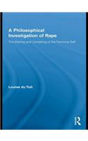 A Philosophical Investigation of Rape