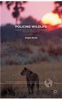 Policing Wildlife