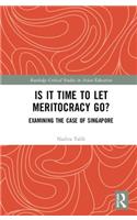 Is It Time to Let Meritocracy Go?