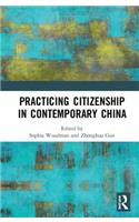 Practicing Citizenship in Contemporary China