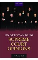 Understanding Supreme Court Opinions