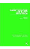 Cognitive Style in Early Education