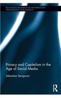 Privacy and Capitalism in the Age of Social Media