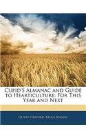 Cupid's Almanac and Guide to Hearticulture