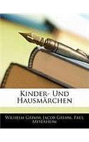 Kinder- Und Hausmarchen