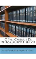 C. Ivli Caesaris De Bello Gallico Libri VII