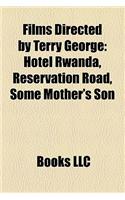Films Directed by Terry George (Study Guide)