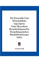 Die Finanzielle Und Wirtschaftliche Lage Japans