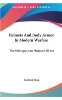 Helmets And Body Armor In Modern Warfare