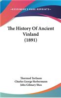 The History Of Ancient Vinland (1891)