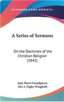 A Series of Sermons