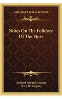 Notes on the Folklore of the Fjort