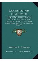Documentary History Of Reconstruction