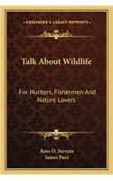 Talk About Wildlife