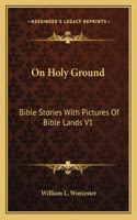 On Holy Ground