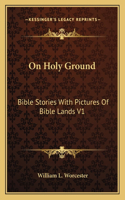 On Holy Ground