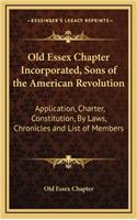 Old Essex Chapter Incorporated, Sons of the American Revolution