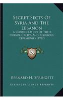 Secret Sects Of Syria And The Lebanon