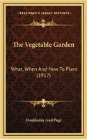 The Vegetable Garden