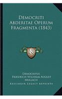 Democriti Abderitae Operum Fragmenta (1843)