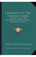 Genealogy Of The Tennant Family