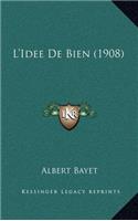 L'Idee De Bien (1908)