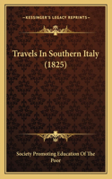 Travels In Southern Italy (1825)