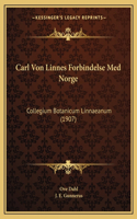 Carl Von Linnes Forbindelse Med Norge