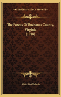 The Forests Of Buchanan County, Virginia (1918)