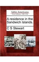 Residence in the Sandwich Islands.