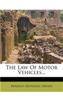 The Law Of Motor Vehicles...