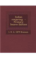 Indian Conjuring