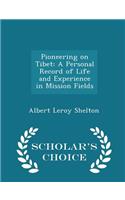 Pioneering on Tibet