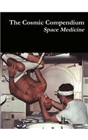 Cosmic Compendium: Space Medicine