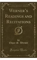 Werner's Readings and Recitations, Vol. 22 (Classic Reprint)