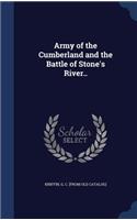 Army of the Cumberland and the Battle of Stone's River..