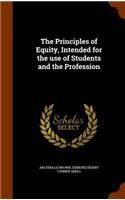 The Principles of Equity, Intended for the use of Students and the Profession