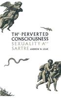 Perverted Consciousness
