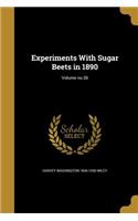 Experiments With Sugar Beets in 1890; Volume no.30