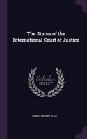 The Status of the International Court of Justice