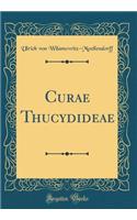 Curae Thucydideae (Classic Reprint)