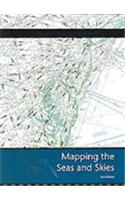 Mapping the Seas and Skies