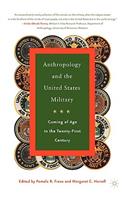 Anthropology and the United States Military