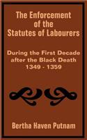 Enforcement of the Statutes of Labourers During the First Decade after the Black Death 1349 - 1359