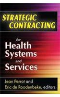 Strategic Contracting for Health Systems and Services