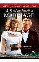 A Rather English Marriage