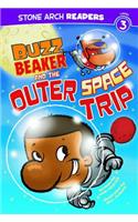 Buzz Beaker and the Outer Space Trip