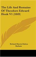 The Life And Remains Of Theodore Edward Hook V1 (1849)